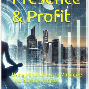 presence & profit
