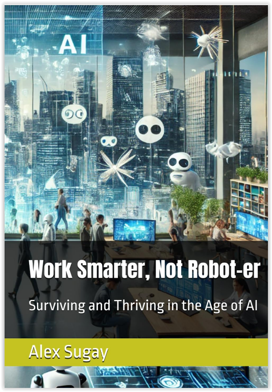 work smarter, not robot er