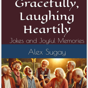 aging gracefully, laughing heartily