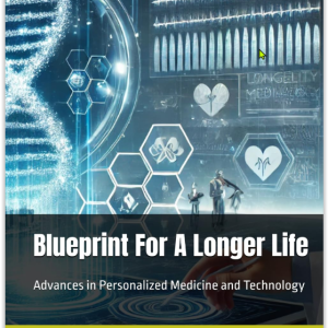 blueprint for a longer life